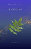 Emmaline (Daughters of Tara, #2) (eBook, ePUB) Emmaline (Daughters of Tara, #2) (eBook, ePUB)