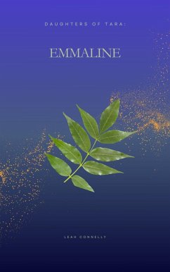 Cover Emmaline (Daughters of Tara, #2) (eBook, ePUB)