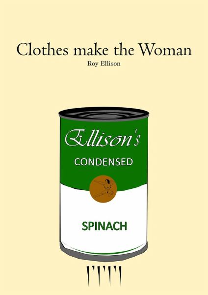 Clothes Make the Woman (eBook, ePUB) Clothes Make the Woman (eBook, ePUB)