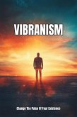 Vibranism (eBook, ePUB)