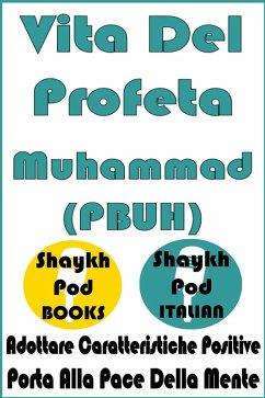 Cover Vita Del Profeta Muhammad (PBUH) (eBook, ePUB)