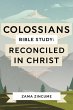 Colossians Bible Study: Reconciled in... - Bild 1