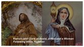 Francis and Clare of Assisi, a Man and a Woman Following Jesus Together (eBook, ePUB)