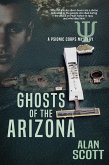 Ghosts of the Arizona (eBook, ePUB) Ghosts of the Arizona (eBook, ePUB)