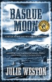 Basque Moon (A Nellie Burns and Moonshine Mystery, #2) (eBook, ePUB) Basque Moon (A Nellie Burns and Moonshine Mystery, #2) (eBook, ePUB)