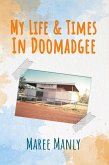 My Life & Times in Doomadgee (eBook, ePUB) My Life & Times in Doomadgee (eBook, ePUB)