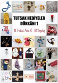 Tutsak Hediyeler Dükkâni 1 (eBook, ePUB)