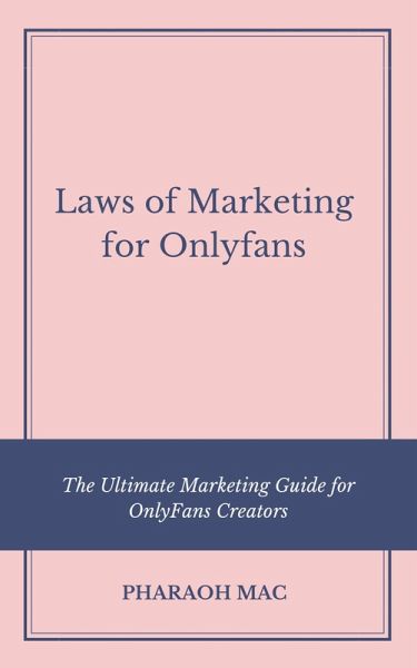 Laws of marketing for Onlyfans (eBook, ePUB)