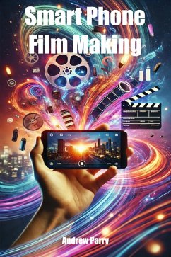 Cover Smart Phone Film Making (eBook, ePUB)