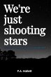 We're just shooting stars (eBook, ePUB) - Bild 1
