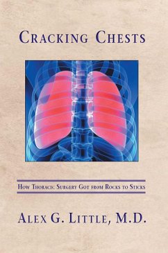 Cover Cracking Chests: How Thoracic Surgery Got from Rocks to Sticks (eBook, ePUB)