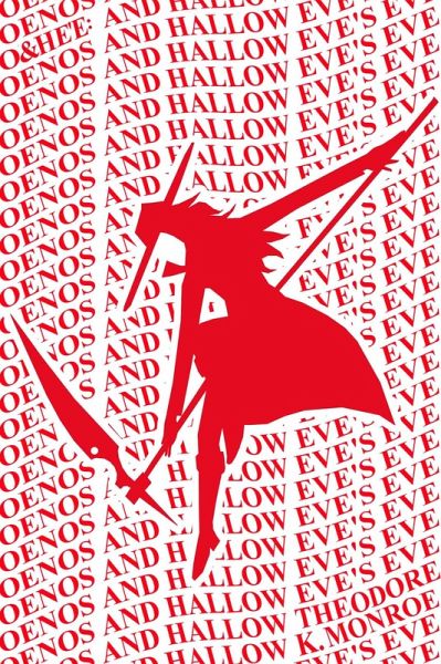 O&HE'E: Oenos and Hallow Eve's Eve (An Adventure, #2.1) (eBook, ePUB) O&HE'E: Oenos and Hallow Eve's Eve (An Adventure, #2.1) (eBook, ePUB)