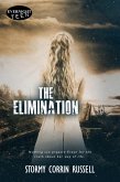 The Elimination (The Separation Trilogy, #2) (eBook, ePUB) The Elimination (The Separation Trilogy, #2) (eBook, ePUB)