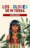 Los Colores de Mi Tierra (Heroes of Tomorrow, #1) (eBook, ePUB)
