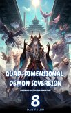 Quad-Dimensional Demon Sovereign (eBook, ePUB)