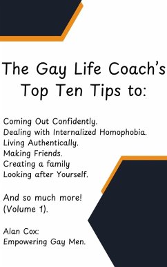 The Gay Life Coach's Top Ten Tips to.... (eBook, ePUB) - Cox, Alan