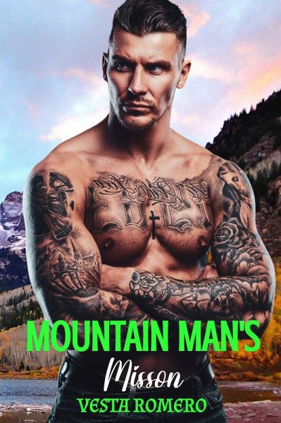 Mountain Man's Mission (eBook, ePUB)