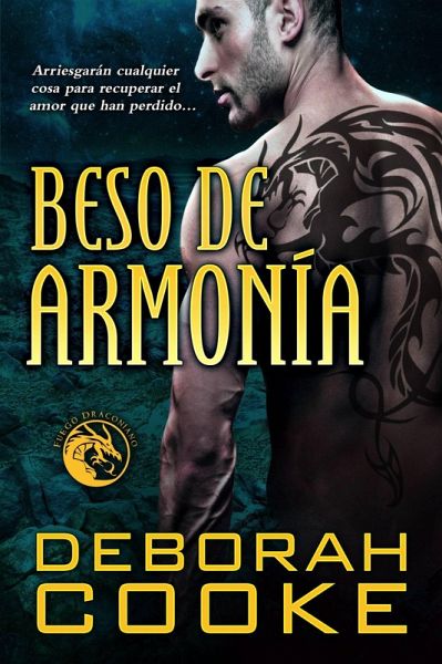 Beso de Armonía (Fuego Draconiano, #5) (eBook, ePUB) Beso de Armonía (Fuego Draconiano, #5) (eBook, ePUB)