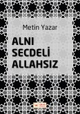 Alni Secdeli Allahsiz (eBook, ePUB)