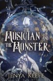 The Musician and the Monster (eBook, ePUB)