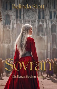 Sovran (The Gifted Trilogy, #3) (eBook, ePUB) - Stott, Belinda
