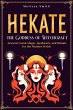 Hekate: Unlocking the Secrets of the... - Bild 1