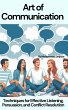 Mastering the Art of Communication:... - Bild 1