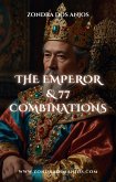 The Emperor and 77 Tarot Combinations (Tarot Card Combinations, #4) (eBook, ePUB)