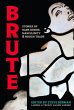 Brute: Stories of Dark Desire,... - Bild 1