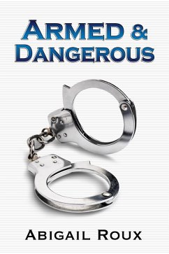 Cover Armed & Dangerous (Cut & Run, #5) (eBook, ePUB)