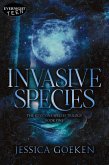 Invasive Species (The Keystone Species Trilogy, #1) (eBook, ePUB) Invasive Species (The Keystone Species Trilogy, #1) (eBook, ePUB)
