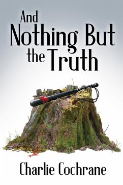 Cover And Nothing But The Truth (Lindenshaw Mysteries, #7) (eBook, ePUB)