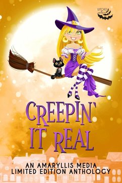 Creepin' it Real (Welcome to Whynot) (eBook, ePUB) - Jacobs, Isabela; Carroll, Margeux; Schmidt, Jamie K.; Authors, Varoius