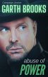 Garth Brooks: Abuse of Power (eBook,... - Bild 1