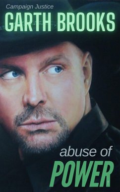 Cover Garth Brooks: Abuse of Power (eBook, ePUB)