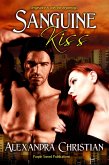 Sanguine Kiss (eBook, ePUB) Sanguine Kiss (eBook, ePUB)