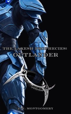 Cover The Lakesh Prophecies: Outlander (eBook, ePUB)