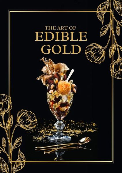 The Art Of Edible Gold (eBook, ePUB)