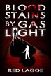 Bloodstains by Gaslight (eBook, ePUB) - Bild 1