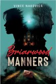 Briarwood Manners (eBook, ePUB)