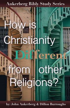 Cover How Is Christianity Different From Other Religions? (eBook, ePUB)