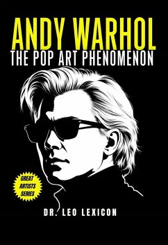 Cover Andy Warhol: The Pop Art Phenomenon (eBook, ePUB)