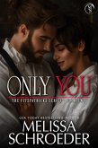 Only You (The Fitzpatricks, #2) (eBook, ePUB) Only You (The Fitzpatricks, #2) (eBook, ePUB)