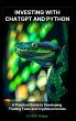 Investing with ChatGPT and Python: A... - Bild 1