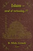 Islam - straf of verlossing..?? (eBook, ePUB)