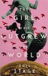 The Girl Who Outgrew the World (eBook,... - Bild 1