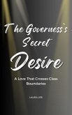 The Governess's Secret Desire: A Love That Crosses Class Boundaries (eBook, ePUB)