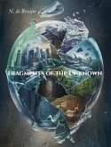 Fragments of the Unknown (eBook, ePUB) Fragments of the Unknown (eBook, ePUB)