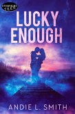 Lucky Enough (eBook, ePUB)