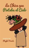 La Chica que Pintaba el Cielo (Best Friends, #1) (eBook, ePUB)